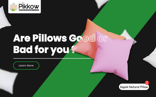 Are Pillows Good or Bad For You