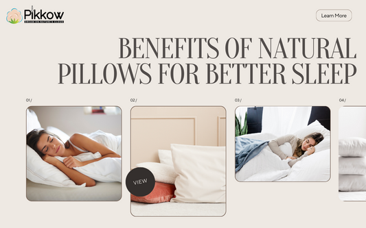 Unlocking the Benefits of Natural Pillows for Better Sleep