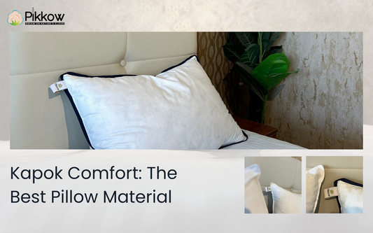 Kapok Comfort: The Best Pillow Material