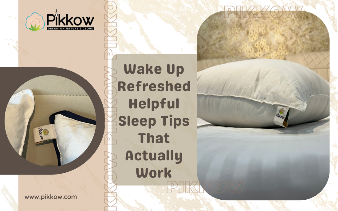 Wake Up Refreshed Helpful Sleep Tips That Actually Work
