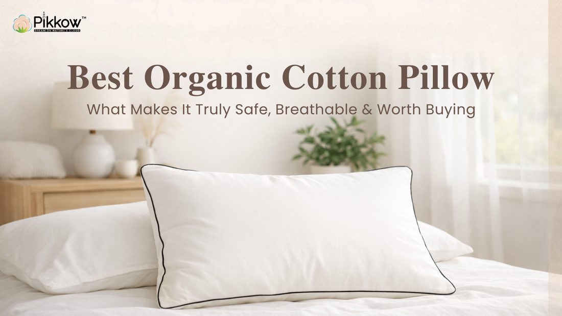 Best Organic Cotton Pillow: What Makes It Truly Safe, Breathable & Worth Buying
