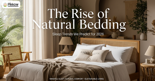 Natural bedding trends 2026 featuring organic fibres, kapok pillows, and eco-friendly bedroom design